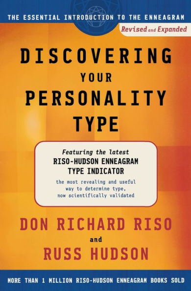 Discovering Your Personality Type: the Essential Introduction to Enneagram, Revised and Expanded