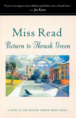Return To Thrush Green By Read Miss Read Paperback Barnes