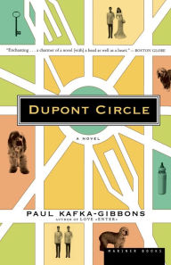 Title: Dupont Circle, Author: Paul Kafka-Gibbons