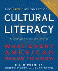 Title: The New Dictionary of Cultural Literacy: What Every American Needs to Know, Author: James Trefil Physics Professor