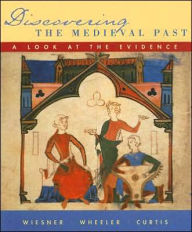 Title: Discovering the Medieval Past / Edition 1, Author: Merry E. Wiesner-Hanks