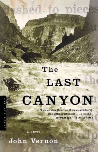 The Last Canyon: A Novel