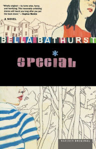 Title: Special: A Novel, Author: Bella Bathurst
