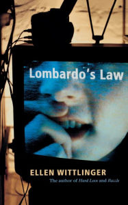 Title: Lombardo's Law, Author: Ellen Wittlinger