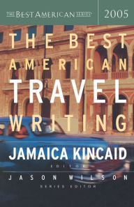 Title: The Best American Travel Writing 2005, Author: Jason Wilson