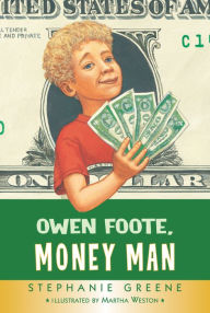 Title: Owen Foote, Money Man, Author: Stephanie Greene