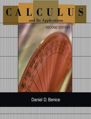 Calculus and Its Application : Chp. 1-10 (Custom) / Edition 2