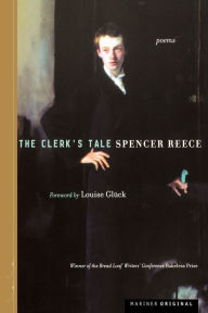 Title: The Clerk's Tale, Author: Spencer Reece