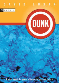 Title: Dunk, Author: David Lubar