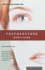 Featherstone: A Novel