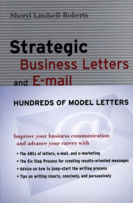 Title: Strategic Business Letters and E-mail, Author: Sheryl Lindsell-Roberts