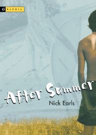 Title: After Summer, Author: Nick Earls