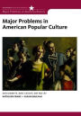 Major Problems in American Popular Culture / Edition 1