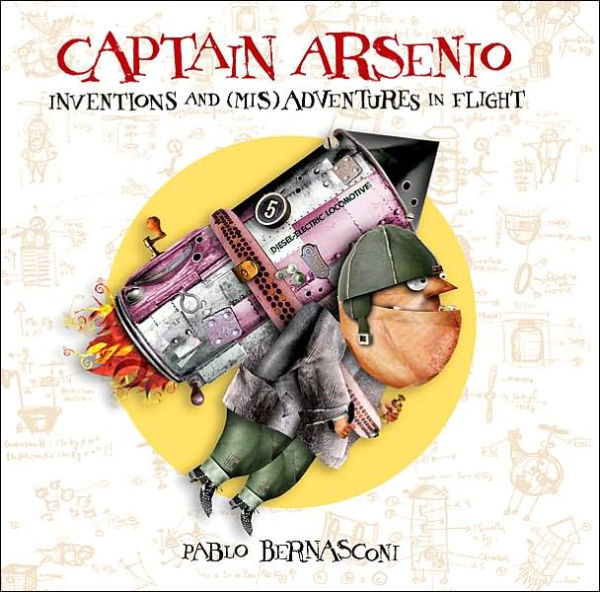 Captain Arsenio: Inventions and (Mis)adventures in Flight