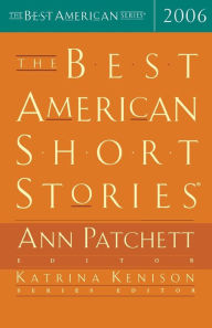 Title: The Best American Short Stories 2006, Author: Ann Patchett