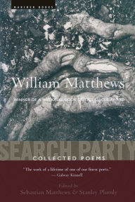 Title: Search Party: Collected Poems, Author: William Matthews