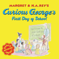 Title: Curious George's First Day of School, Author: H. A. Rey