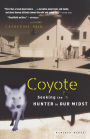 Coyote: Seeking the Hunter in Our Midst