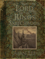 Title: The Lord Of The Rings Sketchbook, Author: Alan Lee