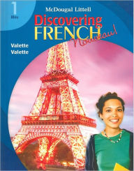 Title: Discovering French, Nouveau!: Student Edition Level 1 2007, Author: Houghton Mifflin Harcourt