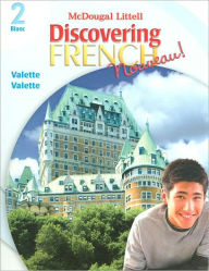Title: Discovering French, Nouveau!: Student Edition Level 2 2007 / Edition 1, Author: Houghton Mifflin Harcourt