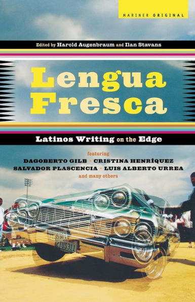 Lengua Fresca: Latinos Writing on the Edge