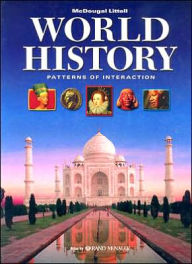Title: World History: Patterns of Interaction: Student Edition 2007 / Edition 1, Author: Houghton Mifflin Harcourt
