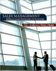 Title: Sales Management: Building Customer Relationships and Partnerships / Edition 1, Author: Joe F. Hair