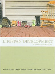 Title: Life-Span Development / Edition 1, Author: Laurence Steinberg