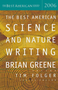 Title: The Best American Science and Nature Writing 2006, Author: Brian Greene