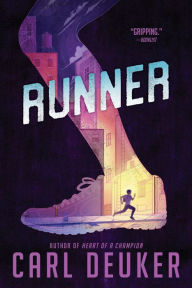 Title: Runner, Author: Carl Deuker