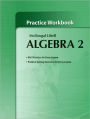 McDougal Littell High School Math: Practice Workbook Algebra 2 / Edition 1