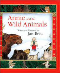 Title: Annie and the Wild Animals, Author: Jan Brett