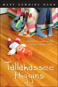 Title: Tallahassee Higgins, Author: Mary Downing Hahn