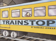 Title: Trainstop, Author: Barbara Lehman