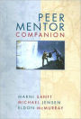 Peer Mentor Companion / Edition 1