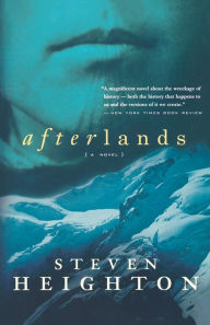 Title: Afterlands, Author: Steven Heighton