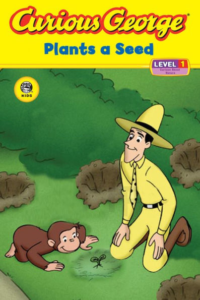 Curious George Plants a Seed (Curious George Early Reader Series)