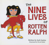 Title: The Nine Lives of Rotten Ralph, Author: Jack Gantos