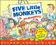 Title: Five Little Monkeys Go Shopping, Author: Eileen Christelow