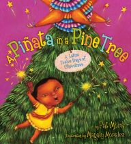 Title: A Piñata in a Pine Tree: A Latino Twelve Days of Christmas: A Christmas Holiday Book for Kids, Author: Pat Mora