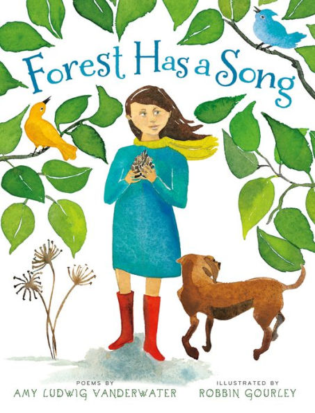 Forest Has a Song: Poems