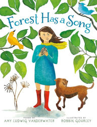 Title: Forest Has a Song: Poems, Author: Amy Ludwig VanDerwater