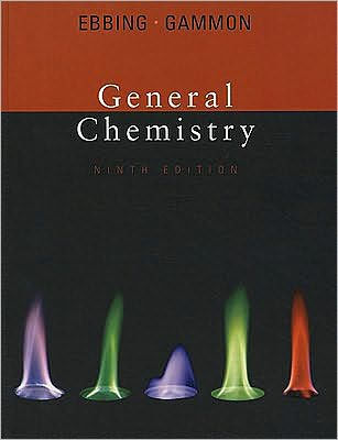 General Chemistry / Edition 9 By Darrell Ebbing, Steven D. Gammon ...