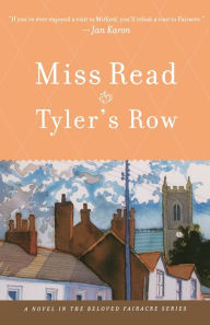 Title: Tyler's Row, Author: Miss Read