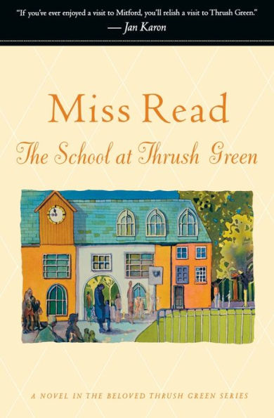The School At Thrush Green