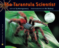 Title: The Tarantula Scientist, Author: Nic Bishop