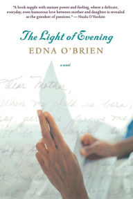 Title: The Light of Evening, Author: Edna O'Brien