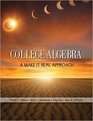 College Algebra: A Make it Real Approach