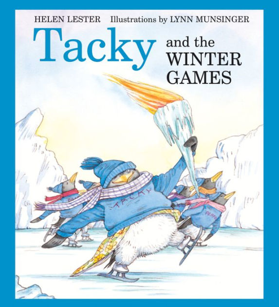 Tacky and the Winter Games by Helen Lester, Lynn Munsinger, Paperback ...